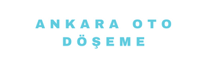 Ankara Oto Döşeme